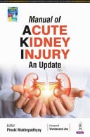 Manual of Acute Kidney Injury An Update