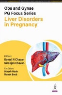 Obs and Gynae PG Focus Series: Liver Disorders in Pregnancy