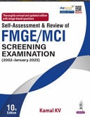 Self-Assessment & Review of FMGE/MCI Screening Examination (2002-January 2025)
