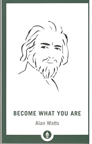 Become What You Are [Paperback] WATTS, ALAN