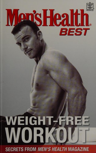 Men's Health Best: Weight-Free Workout