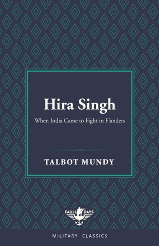 Hira Singh (Fauji Days Military Classics)