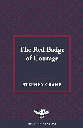 The Red Badge of Courage (Fauji Days Military Classics)