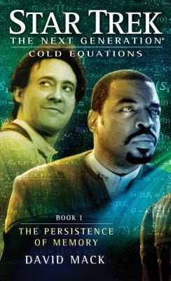 Cold Equations: The Persistence of Memory Book One