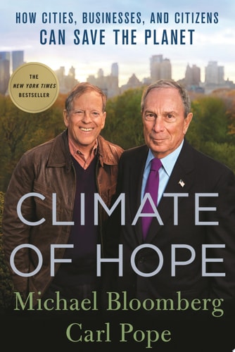 Climate of Hope How Cities, Businesses, and Citizens Can Save the Planet