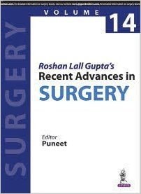 Roshan Lall Gupta's Recent Advances in Surgery