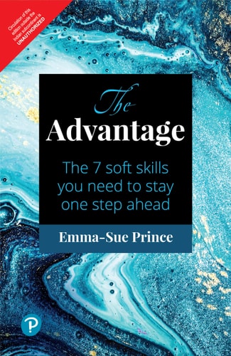 The Advantage: The 7 Soft Sskills You Need To Stay One Step Ahead