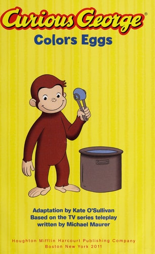 Curious George Colors Eggs An Easter and Springtime Book for Kids