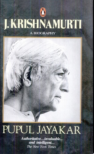 J. Krishnamurti A Biography