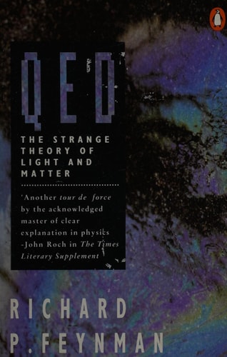 QED The Strange Theory of Light and Matter