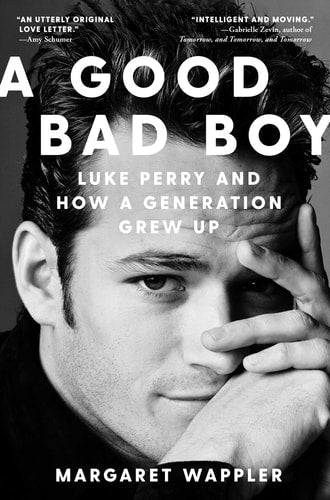 A Good Bad Boy Luke Perry and How a Generation Grew Up