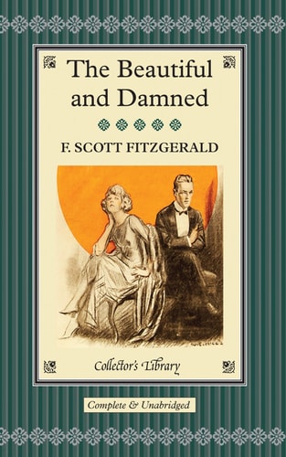 The Beautiful and Damned