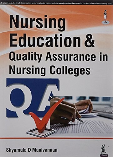 Nursing Education and Quality Assurance in Nursing Colleges