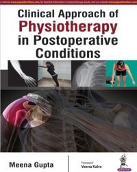 Clinical Approach Of Physiotherapy In Postoperative Conditions