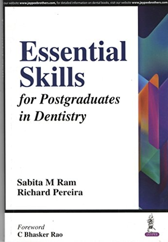 Essential Skills For Postgraduates In Dentistry
