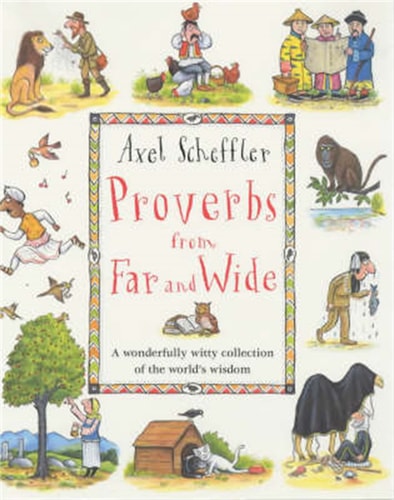 Proverbs from Far and Wide