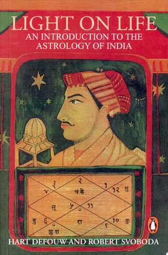 Light on Life An Introduction to the Astrology of India