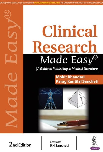 Clinical Research Made Easy A Guide to Publishing in Medical Literature