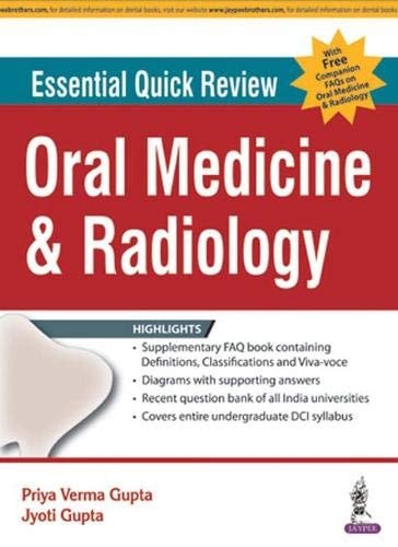 ESSENTIAL QUICK REVIEW Oral Medicine and Radiology