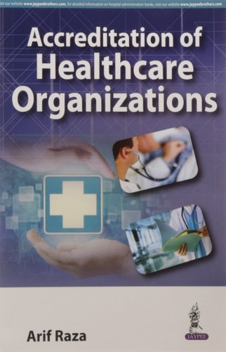 Accreditation Of Healthcare Organizations
