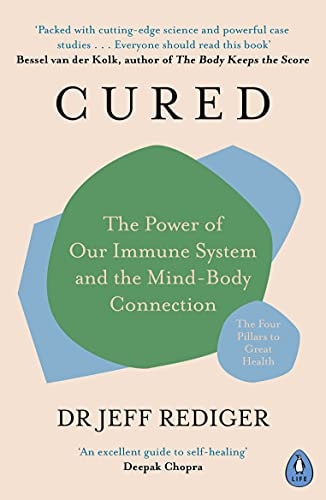 Cured The Remarkable Science and Stories of Spontaneous Healing and Recovery
