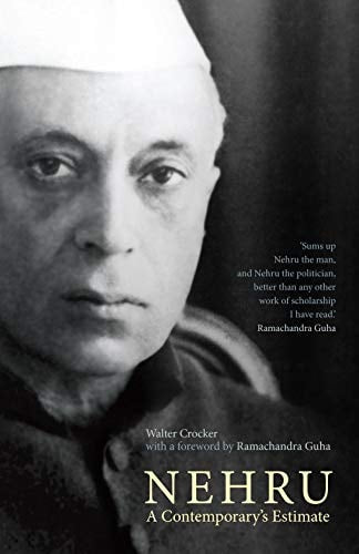 Nehru A Contemporary's Estimate