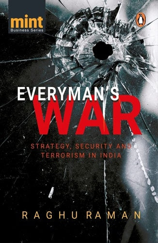 Everyman's War Strategy, Security and Terrorism in India