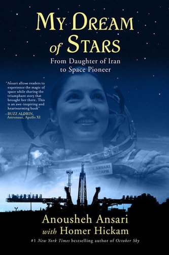 My Dream of Stars From Daughter of Iran to Space Pioneer