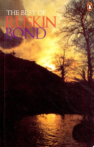 Delhi is Not Far The Best of Ruskin Bond-2