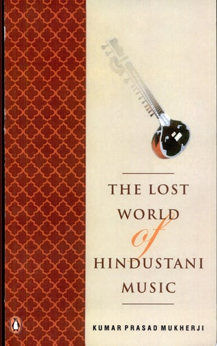 The Lost World of Hindustani Music-zoom-