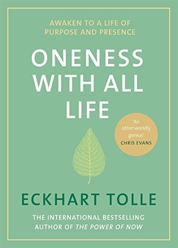 Oneness with All Life Awaken to a Life of Purpose and Presence with the Number One Bestselling Spiritual Author-zoom-1