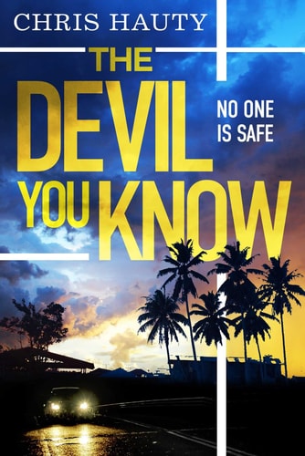 The Devil You Know The Gripping New Hayley Chill Thriller