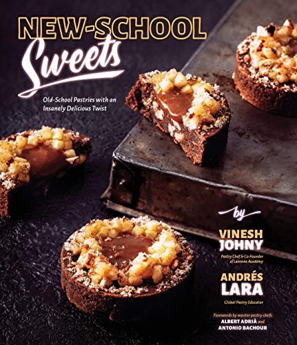 New-School Sweets Old-School Pastries with an Insanely Delicious Twist