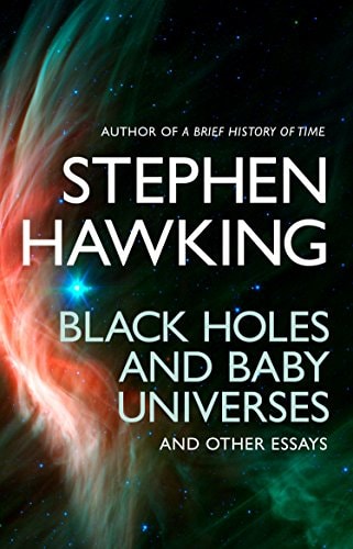 Black Holes and Baby Universes and Other Essays (English and Spanish Edition)