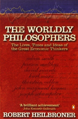 The Worldly Philosophers The Lives, Times, and Ideas of the Great Economic Thinkers-zoom-1