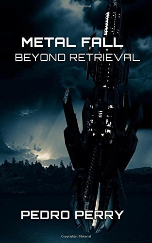Metal Fall Beyond Retrieval