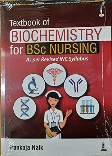 Textbook of Biochemistry for BSc Nursing