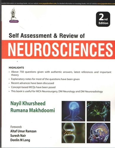SELF ASSESSMENT & REVIEW OF NEUROSCIENCES.