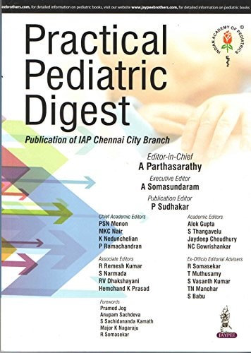 Practical Pediatric Digest Publication Of Iap Chennai City Branch [Paperback] PARTHASARATHY A