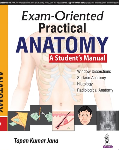 Exam-Oriented Practical Anatomy A Student's Manual-1