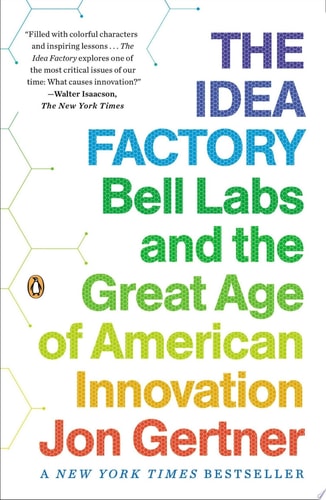 The Idea Factory Bell Labs and the Great Age of American Innovation-zoom-