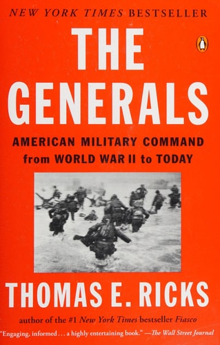 The Generals American Military Command from World War II to Today-zoom-1