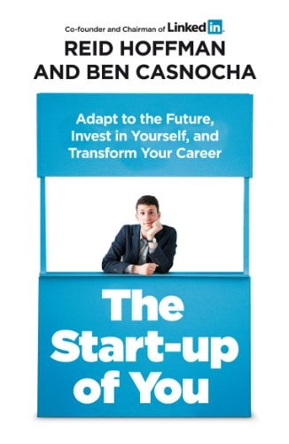 The Start-up of You Adapt to the Future, Invest in Yourself, and Transform Your Career-zoom-