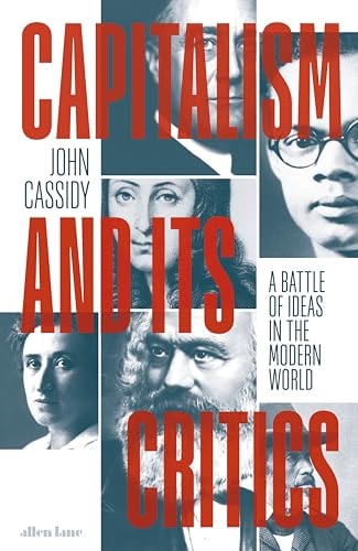 Capitalism and Its Critics A Battle of Ideas in the Modern World-1