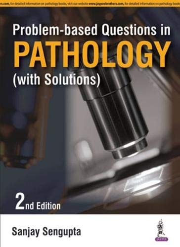 Problem-based Questions in Pathology (with Solution)