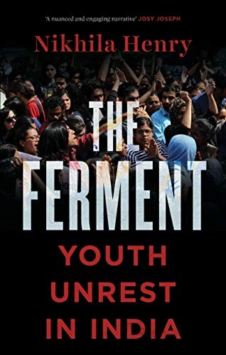 The Ferment Youth Unrest in India