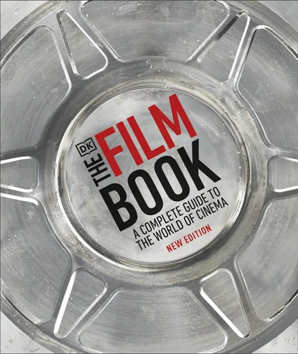 The Film Book A Complete Guide to the World of Cinema-1