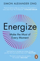 Energize Make the Most of Every Moment-zoom-