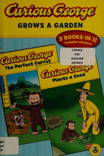 Curious George Grows a Garden A Double Reader