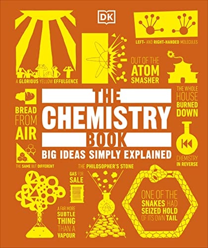 The Chemistry Book Big Ideas Simply Explained-1